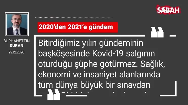 Burhanettin Duran '2020’den 2021’e gündem'