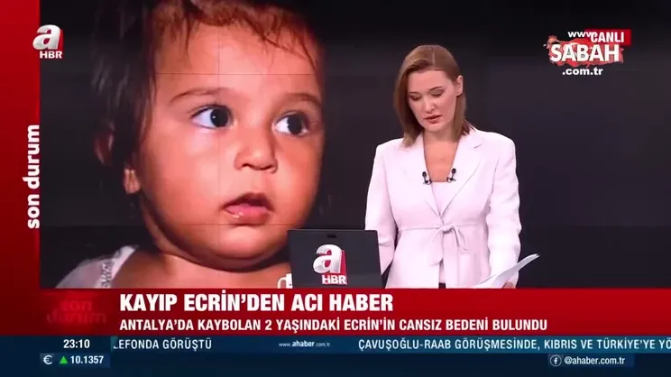 SON DAKİKA HABERİ: Kayıp Ecrin'den acı haber! Cansız bedenine ulaşıldı | Video