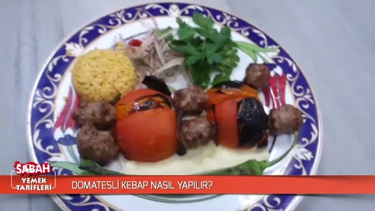 Domatesli kebap nasıl yapılır?