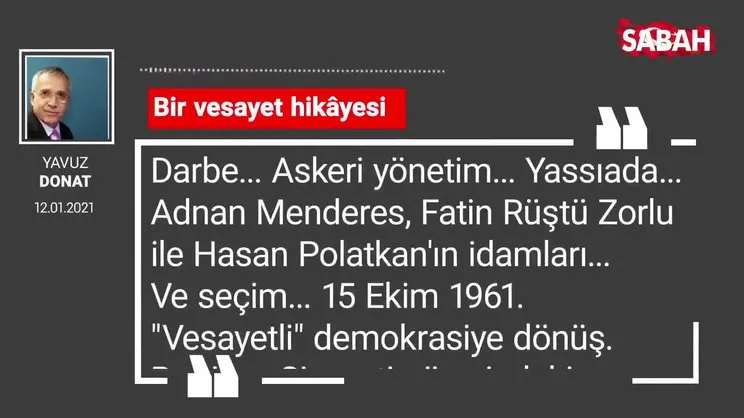 Yavuz Donat | Bir vesayet hikâyesi