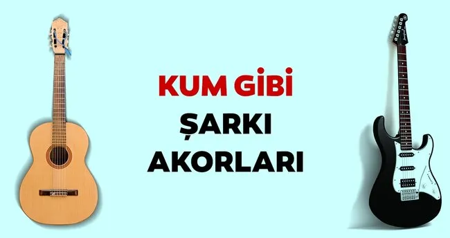 Ahmet Kaya Kum Gibi şarkı akorları burada! Kum Gibi kolay akor ve orijinal ton