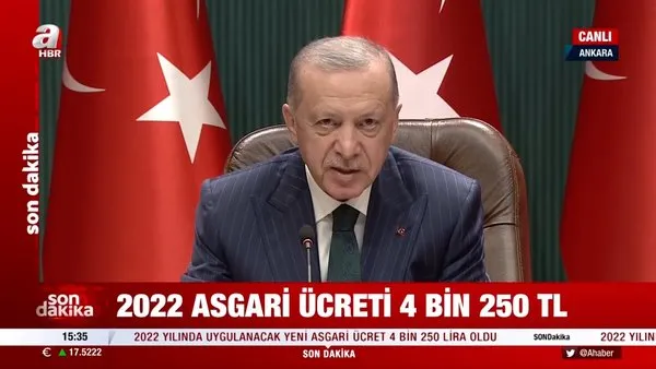 Son Dakika: Başkan Erdoğan'dan 2022 yılı asgari ücret açıklaması: 4250 TL