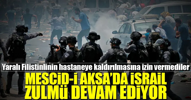 Mescid-i Aksa’da İsrail zulmü sürüyor