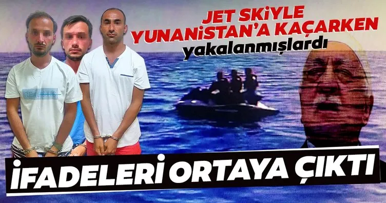 Jet Ski’yle kaçarken yakalanan FETÖ zanlısı 3 eski askerin jandarmadaki ifadeleri ortaya çıktı