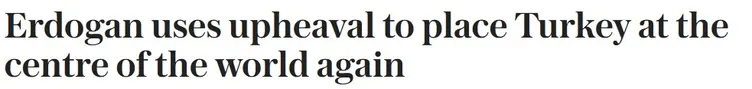 İngiliz basını yazdı: Avrupa’nın güvenliği Ankara’ya bağlı! ’Erdoğan, Türkiye’yi dünyanın merkezine yerleştiriyor’