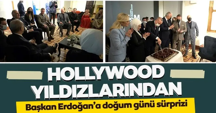 Hollywood yıldızları Başkan Erdoğan’ın doğum gününü kutladı
