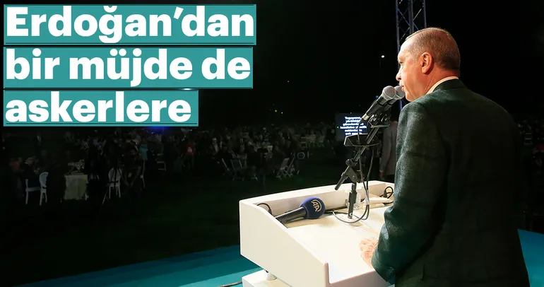Cumhurbaşkanı Erdoğan’dan bir müjde daha