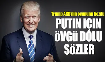 Trump ABD’nin oyununu bozdu