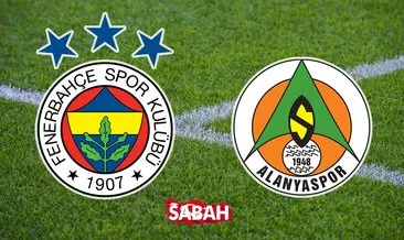 Fenerbahçe Alanyaspor maçı ne zaman, hangi kanalda? Süper Lig Fenerbahçe Alanyaspor maçı saat kaçta?