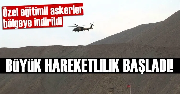 Özel eğitimli askerler indirildi! Büyük hareketlilik başladı!