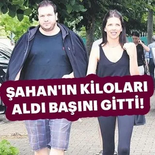 Şahan Gökbakar'ın kiloları aldı başını gitti!