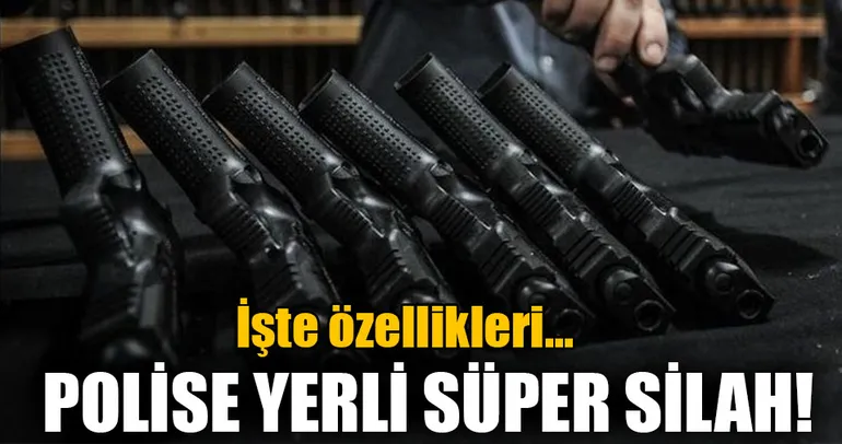 Polise yüksek teknolojili yerli silah