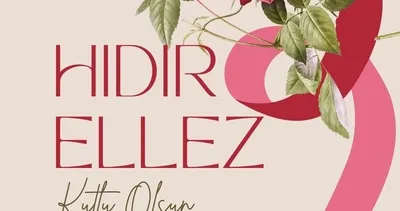 RESİM Hıdırellez mesajları 2024: Sevdiklerinize yazılı, gülümseten, farklı ve yeni  baharın gelişine özel Hıdırellez mesajları