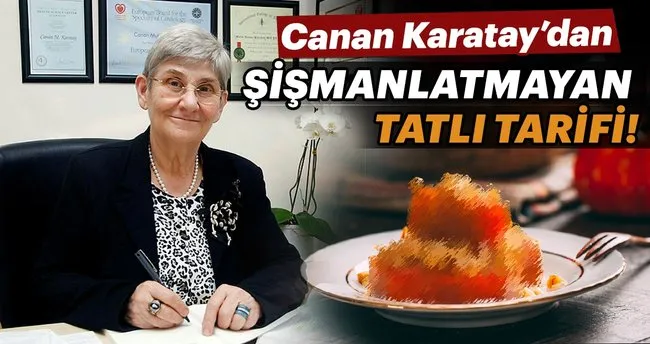 Kabak tatlısı nasıl yapılır? İşte Canan Karatay’dan kabak tatlısı tarifi...