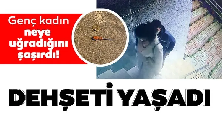 İstanbul’da genç kadına dehşeti yaşattı! Kameralara böyle yansıdı