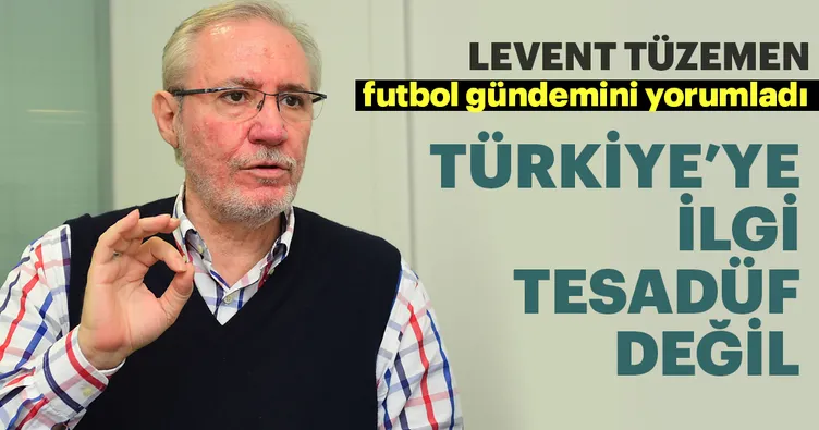 Türkiye’ye ilgi tesadüf değil