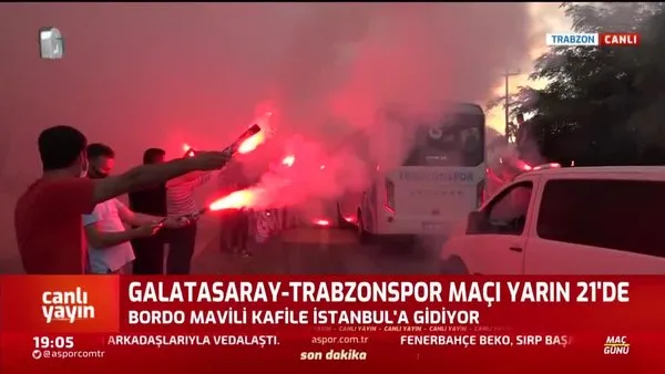 Trabzonspor G.Saray deplasmanına böyle uğurlandı!