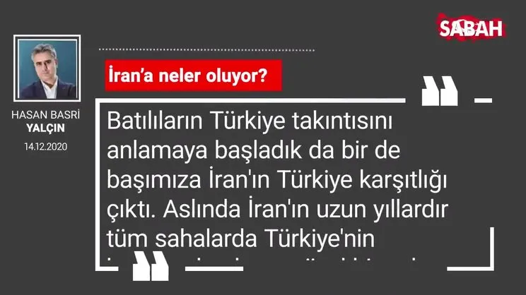 Hasan Basri Yalçın 'İran’a neler oluyor?'