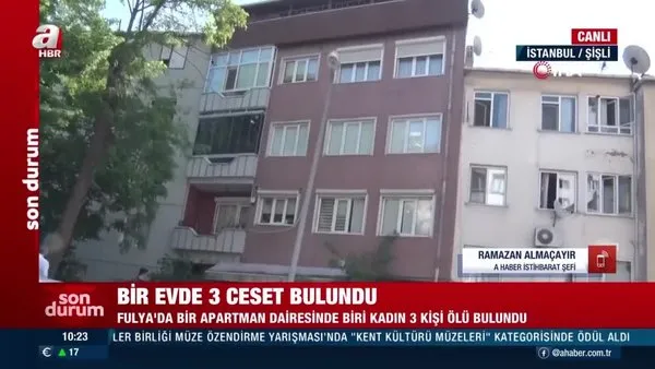 Son Dakika: İstanbul Fulya'da 3 kişi evde ölü bulundu! | Video