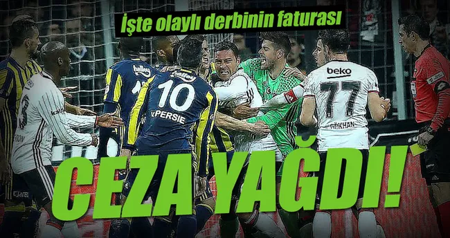 Olaylı derbinin faturası belli oldu