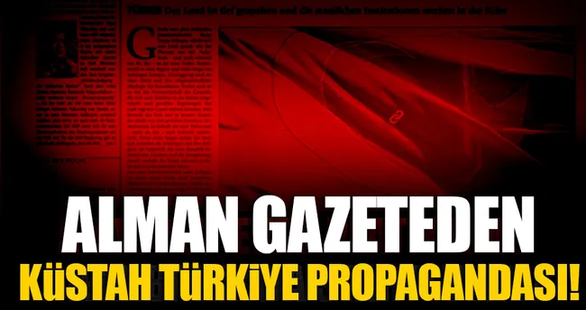 Alman gazeteden küstah ’hayır’ propagandası