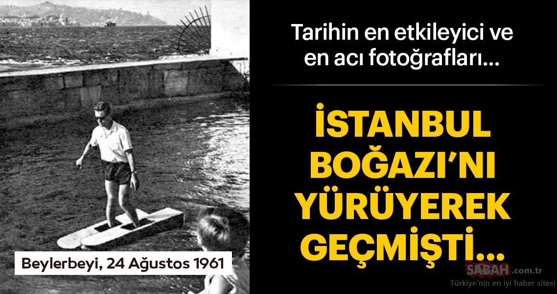 tarihin en etkileyici ve en aci