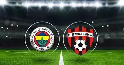 Fenerbahçe-Spartak Trnava maçını veren kanallar listesi: FB-Spartak Trnava maçını yayınlayan yabancı uydu kanalları hangisi?