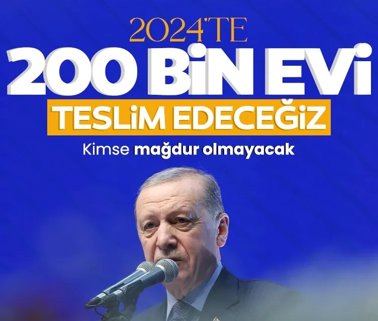 Başkan Erdoğan: Kimsenin hakkı yerde kalmayacak, kimse mağdur olmayacak