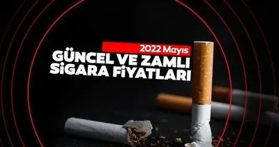 GÜNCEL SİGARA FİYATLARI LİSTESİ: 12 Mayıs 2022 Sigaraya zam mı geldi, Philip Morris, BAT ve JTİ grubu sigara fiyatları ne kadar, kaç TL oldu?
