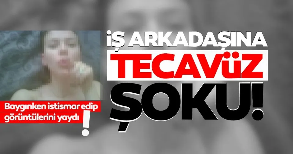 Son dakika haberleri: İstanbul'da iğrenç olay! Alkolün etkisindeki iş arkadaşına tecavüz etti