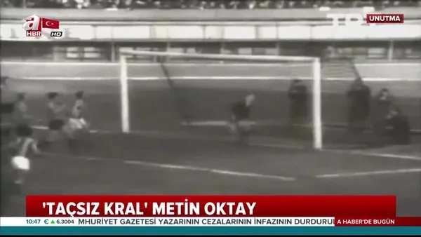 Türk futbolunun efsanesi 'Taçsız Kral' Metin Oktay...