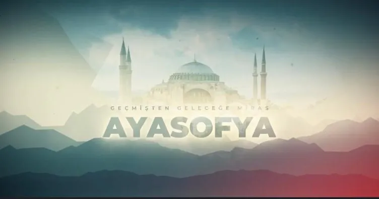 İşte Ayasofya’nın ibadete açılışının 2. yılına özel belgeselin ön gösterimi!
