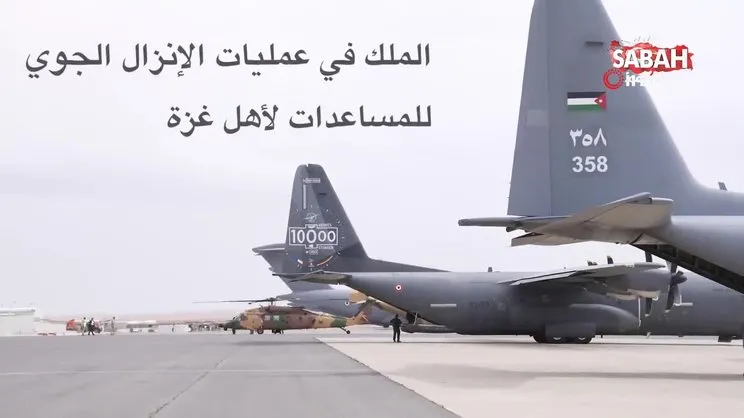 Ürdün Kralı Abdullah, Gazze’ye düzenlenen havadan yardım operasyonuna katıldı | Video