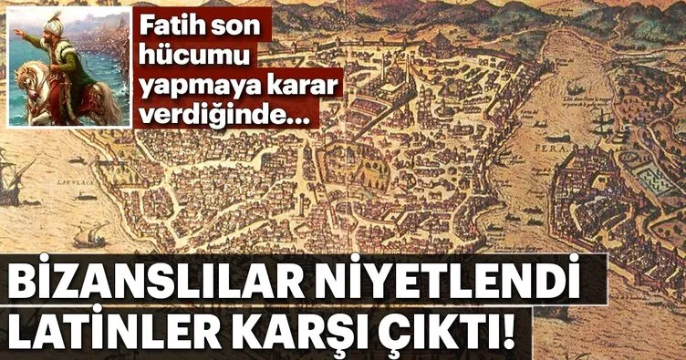 Haçlılar’ın yıktığı İstanbul’u Fatih yeniden imar etti