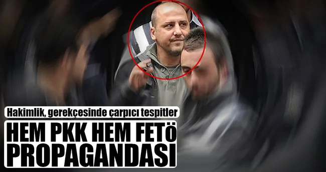 Hem PKK Hem FETÖ propagandası