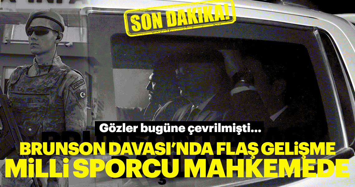 Rahip Brunson 4. kez mahkemede! Duruşmada Brunson için ne karar verilecek?