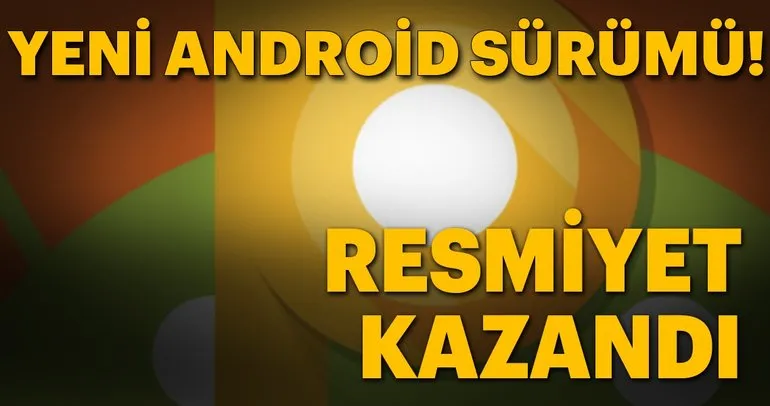 Yeni Android sürümü resmiyet kazandı: Android P
