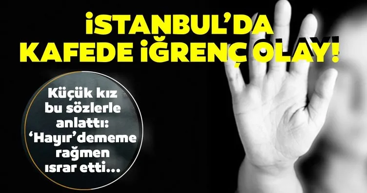 Son dakika haberi: İstanbul’da iğrenç olay! Yurttan kaçan küçük kıza cinsel istismar!