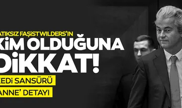 SON DAKİKA! İslam’a saldıran katıksız faşist Wilders’in kim olduğuna bakın!