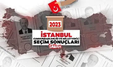 CANLI İstanbul seçim sonuçları 14 Mayıs 2023: Cumhurbaşkanı ve Milletvekili İstanbul seçim sonuçları ilçe ilçe oy oranları güncel veriler