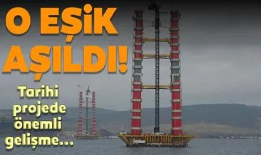 1915 Çanakkale Köprüsü’nün ayakları 150 metre uzunluğa ulaştı