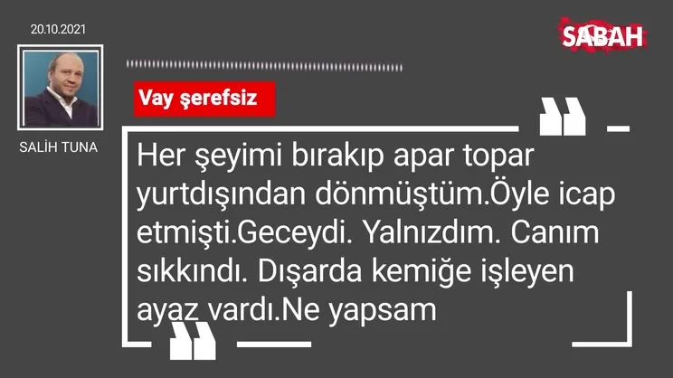 Salih Tuna | Vay şerefsiz