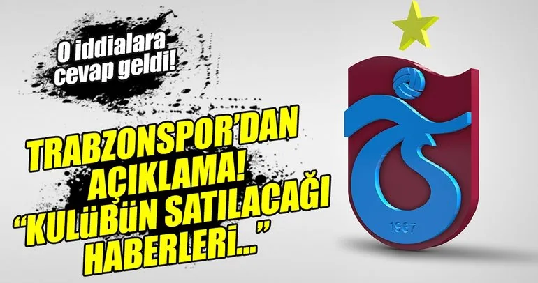 Trabzonspor’dan ’satış iddialarına’ yalanlama