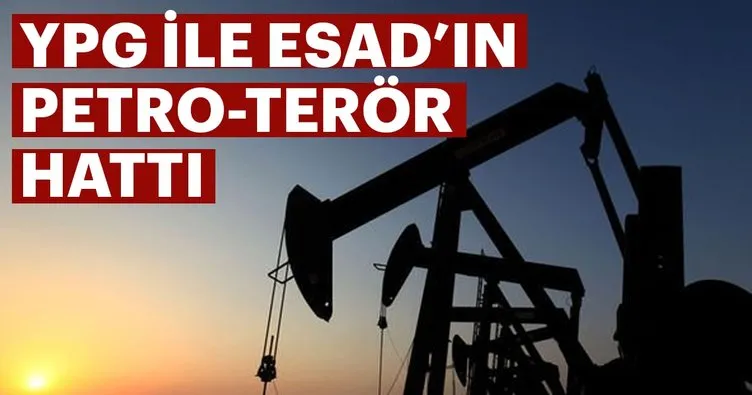 YPG ile Esad’ın petro-terör hattı