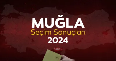 Muğla seçim sonuçları | 31 Mart 2024 Muğla yerel seçim sonuçları oy oranları