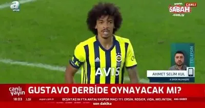 Gustavo derbide oynayacak mı? Fenerbahçe’den son gelişmeler...