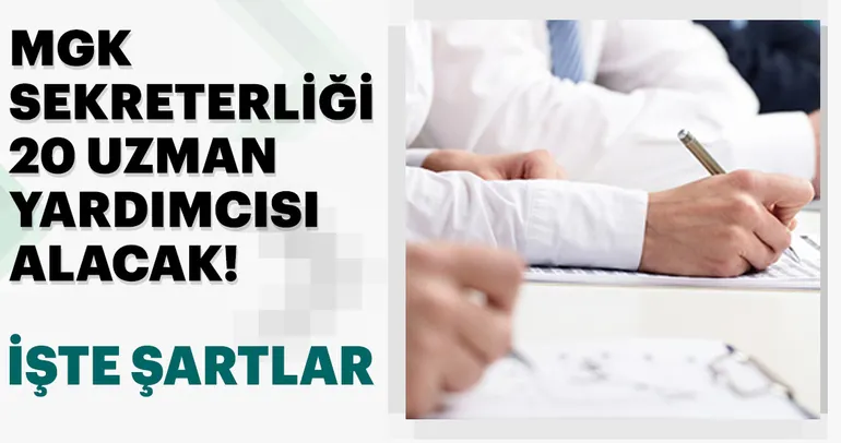 MGK sekreterliğine personel alımı ilanı!
