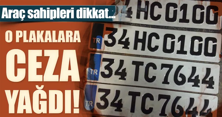 Standart dışı plakalara ceza yağdı