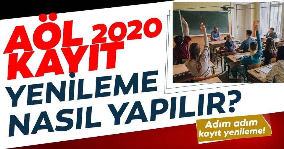 aol kayit yenileme 2020 nasil yapilir acik lise aol kayit yenileme ucreti ne kadar nereye yatirilacak egitim haberleri