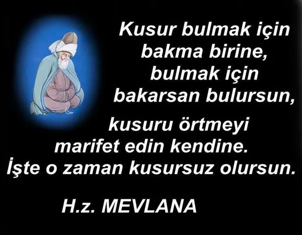 Hz Mevlana Sozleri Resimli Mevlana Celaleddin Rumi Nin Soyledigi En Guzel Ozlu Ve Anlamli Sozler En Son Haber